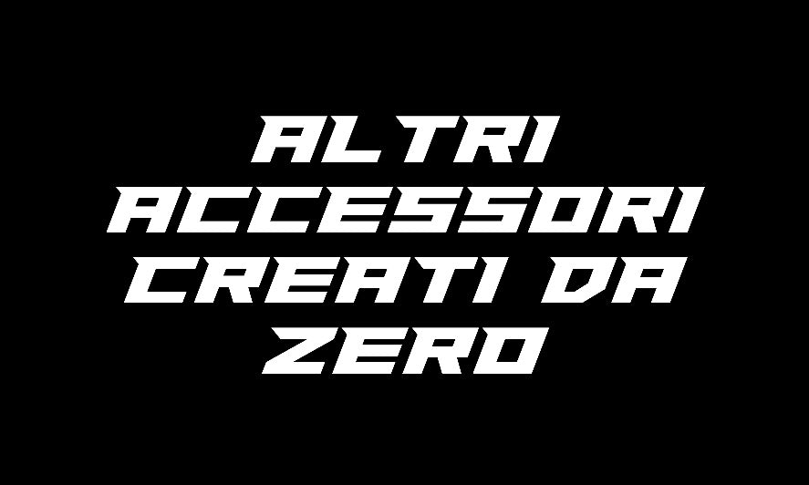 Altri accessori - Creati da zero ( leggi descrizione ) - Keepit3D