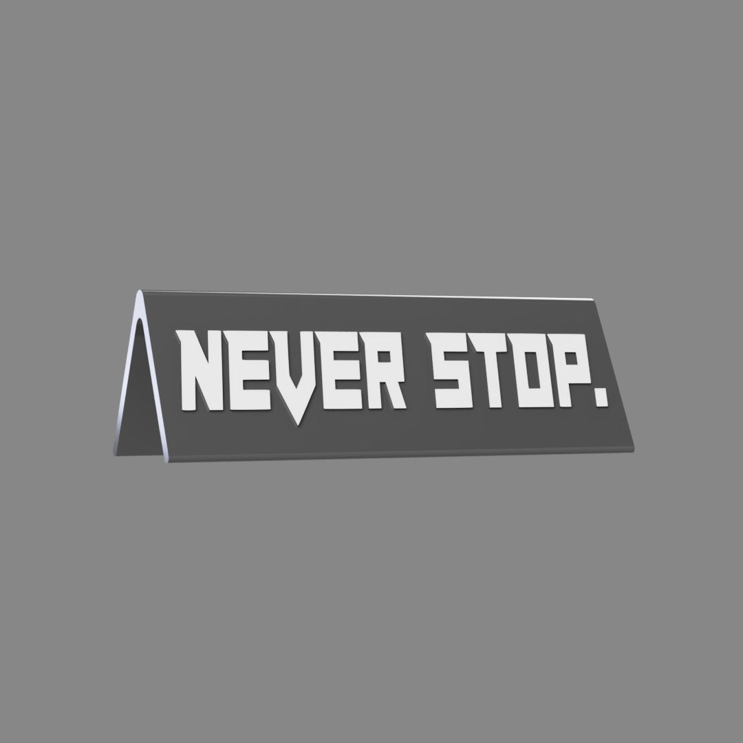 Targhetta Motivazionale | Never stop - Keepit